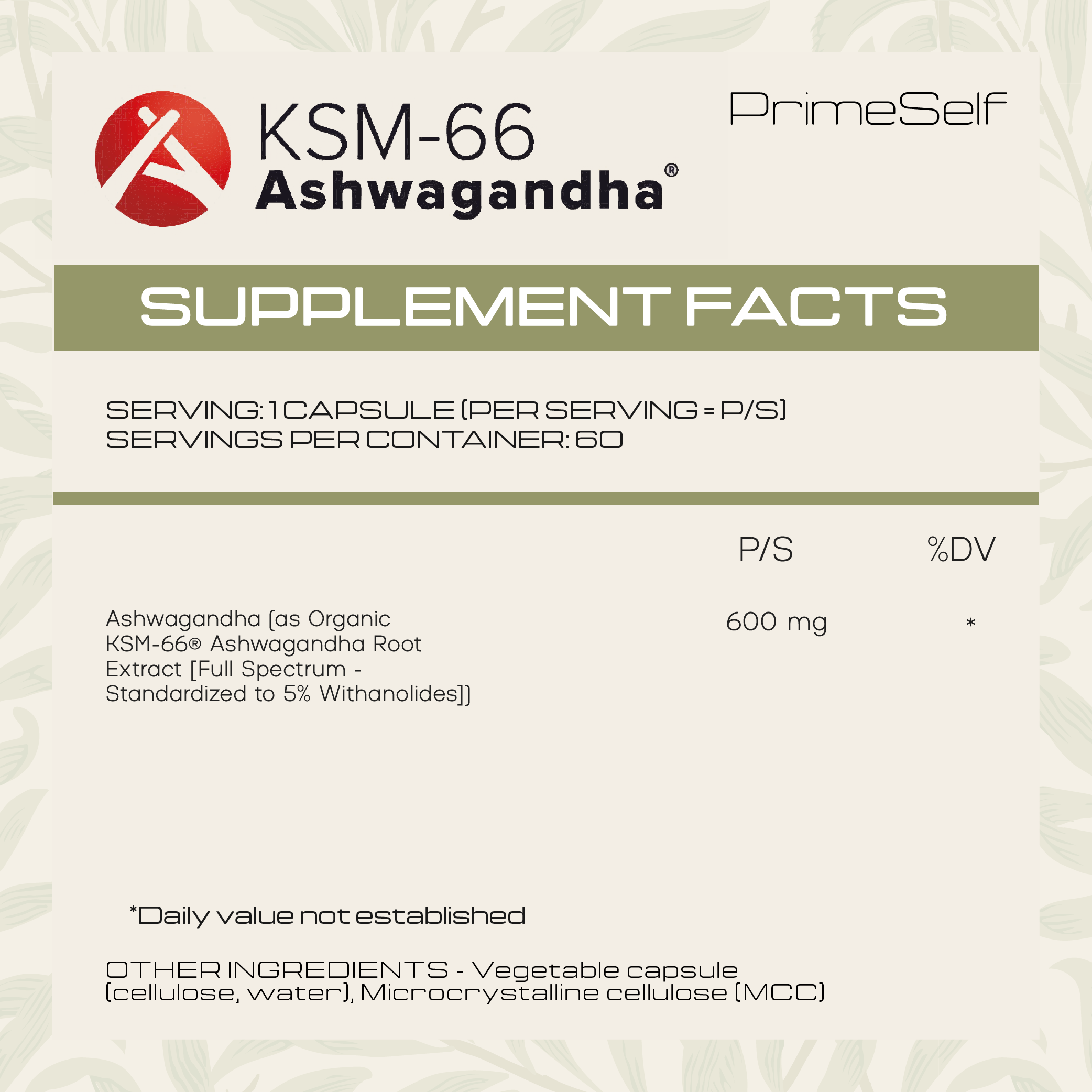 Supplement facts label for KSM-66 Ashwagandha by PrimeSelf on a light background.