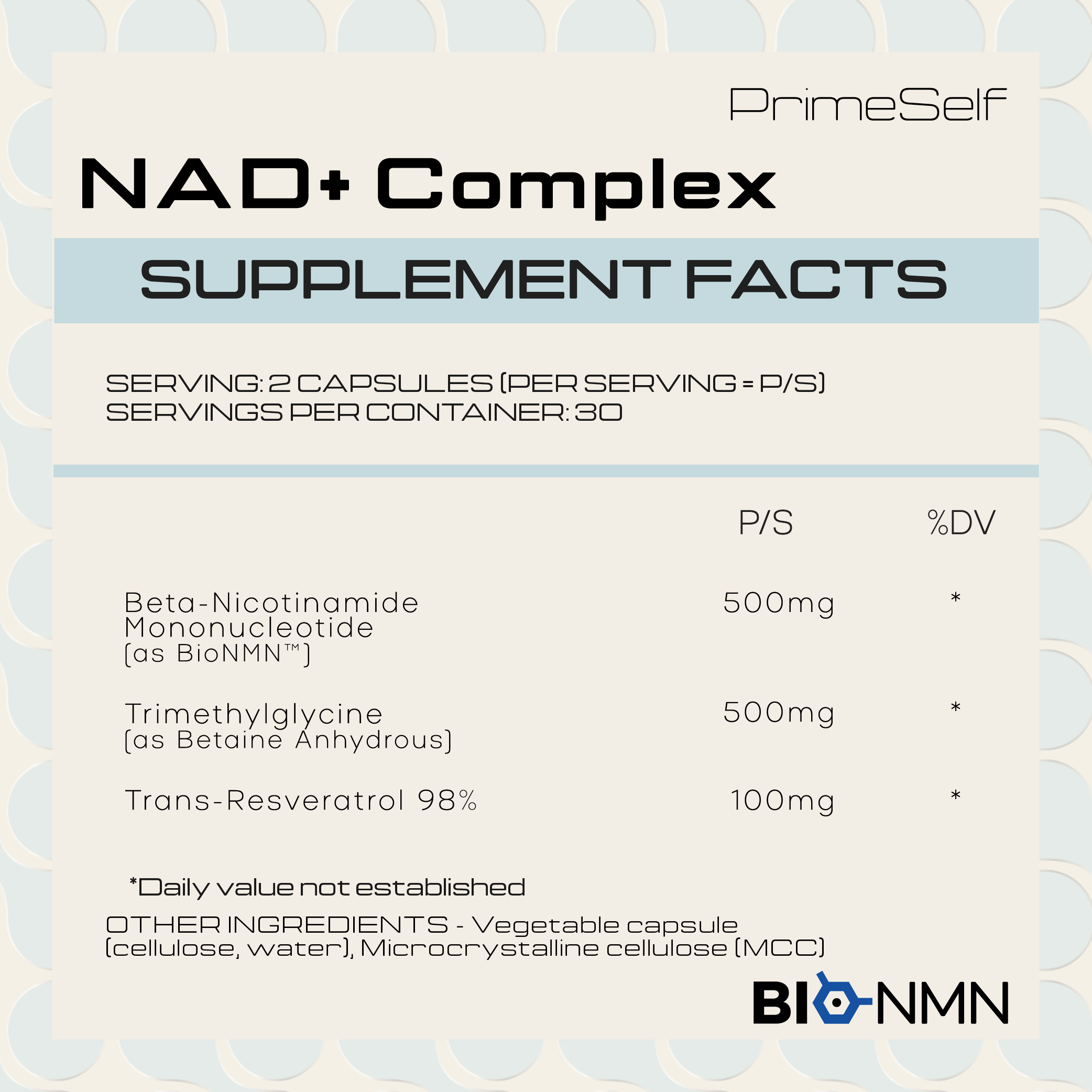 Supplement facts label for NAD+ Complex by PrimeSelf with BionMN branding.